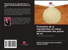 Melina Rodrigues Alves Carnietto, Samuel Ferrari - Évaluation de la reproduction et valeur nutritionnelle des grains de riz