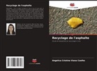 Angelica Cristina Viana Coelho - Recyclage de l'asphalte