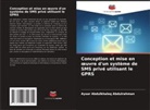 Aysar Abdulkhaleq Abdulrahman - Conception et mise en oeuvre d'un système de SMS privé utilisant le GPRS