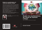 Parasto Parzhak - Étudier les manifestations de l'école du réalisme critique