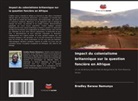 Bradley Barasa Namunyu - Impact du colonialisme britannique sur la question foncière en Afrique