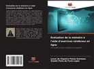 Lucas de Siqueira Penna Quintaes, Giselle Pinto de Faria Lopes - Évaluation de la mémoire à l'aide d'exercices cérébraux en ligne