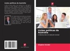 Stephen Kendal - Lições políticas da Austrália