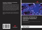 Mariana Flávio, Klaus Quelhas - Evaluation of Methods for Calibrating Temperature Indicators
