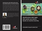 Kutubuddin Sayyad Liyakat Kazi - Identificazione delle foglie delle piante ayurvediche basata sul machine learning