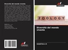 SHANTHA A R - Diversità del mondo vivente