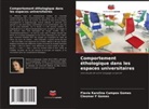 Flavia Karolina Campos Gomes, Cleomar F Gomes - Comportement éthologique dans les espaces universitaires