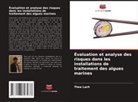 Thea Lach - Évaluation et analyse des risques dans les installations de traitement des algues marines