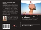 Eduardo Inzezela Peres - Analyse sémiologique de la publicité