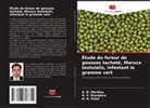 A. V. Khanpara, A. D. Mordiya, H. N. Patel - Étude du foreur de gousses tacheté, Maruca testulalis, infestant le gramme vert