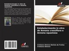 Cristiane Almiron, Cristiane Almiron Batista de Freitas - Estabelecimento in vitro de Annona crassiflora e Annona squamosa