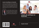 Stephen Kendal - Leçons de politique en Australie