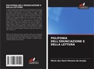 Maria das Doris Moreira de Araújo - POLIFONIA DELL'ENUNCIAZIONE E DELLA LETTURA