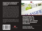 Christian Sesugh Aer, Emmanuel Oryiman Agba, Nicodemus Ukanaaka - ÉVALUATION DU JOURNALISME DE DONNÉES SUR LE MAINTIEN DE L'ORDRE DANS LES JOURNAUX NIGÉRIANS