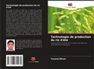 Yuvaraj Dhruw - Technologie de production du riz d'été
