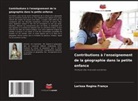Larissa Regina França - Contributions à l'enseignement de la géographie dans la petite enfance
