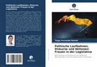Tiago Fernando Hansel - Politische Laufbahnen, Diskurse und Aktionen: Frauen in der Legislative