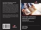 Ana Nunes, Carla Sousa, Ana F. Vinha - Scarti della vinificazione: potenziali applicazioni e sostenibilità
