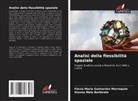 Gianna Melo Barbirato, Flavia Maria Guimarães Marroquim - Analisi della flessibilità spaziale