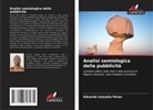 Eduardo Inzezela Peres - Analisi semiologica della pubblicità
