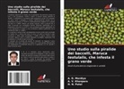 A. V. Khanpara, A. D. Mordiya, H. N. Patel - Uno studio sulla piralide dei baccelli, Maruca testulalis, che infesta il grano verde