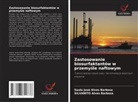 Saulo José Alves Barbosa, Silvanito Alves Barbosa - Zastosowanie biosurfaktantów w przemysle naftowym