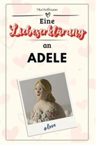 Mia Hoffmann - Eine Liebeserklärung an Adele