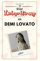 Linus Werner - Eine Liebeserklärung an Demi Lovato