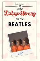 Lena Günther - Eine Liebeserklärung an die Beatles