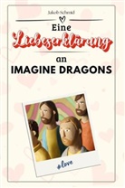 Jakob Schmid - Eine Liebeserklärung an Imagine Dragons