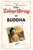 Jonas Lang - Eine Liebeserklärung an Buddha