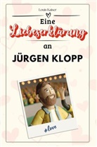 Louis Kaiser - Eine Liebeserklärung an Jürgen Klopp