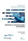 Sebastian Apelt - Methodik zur Gestaltung agiler Serienanläufe