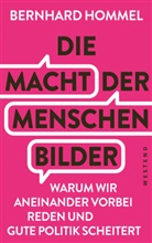Bernhard Hommel - Die Macht der Menschenbilder