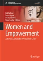 Renu Gupta, Rupa Gupta, Rekha Koul, Bharti Tandon, Bharti Tandon et al - Women and Empowerment