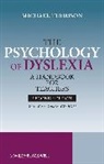 Michael Thomson, Michael (East Court School for Dyslexic C Thomson - Psychology of Dyslexia