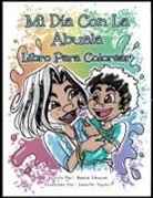 Reesa Shayne, Juanita Taylor - Mi Día con la Abuela