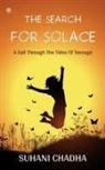 Suhani Chadha - The Search for Solace