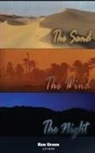 Ken Green - The Sand, The Wind, The Night