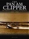 Roy Allen - The Pan Am Clipper