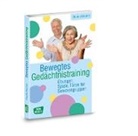 Claudia Böschel - Bewegtes Gedächtnistraining