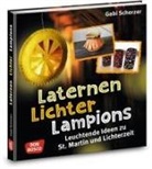 Gabi Scherzer - Laternen, Lichter, Lampions