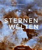 Thorsten Dambeck - Sternenwelten - Glanzlichter der Galaxis. Die spektakulären Bilder der Raumsonde Gaia
