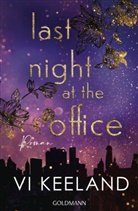 Vi Keeland - Last Night at the Office