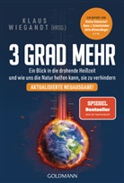 Klaus Wiegandt - 3 Grad mehr