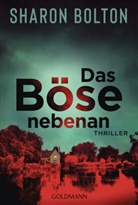 Sharon Bolton - Das Böse nebenan