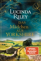 Lucinda Riley - Das Mädchen aus Yorkshire