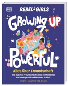 Sara Jin Li, Camila Rivera, Edith Kurosaka, DK Verlag - Kids, DK Verlag - Kids - Rebel Girls - das Original. Growing up powerful: Alles über Freundschaft