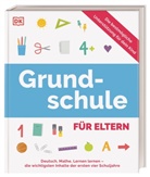 Ursula Essigkrug, Anne Schieckel, DK Verlag, DK Verlag - Grundschule für Eltern
