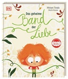 Míriam Tirado, Marta Moreno, DK Verlag - Kids, DK Verlag - Kids - Das geheime Band der Liebe